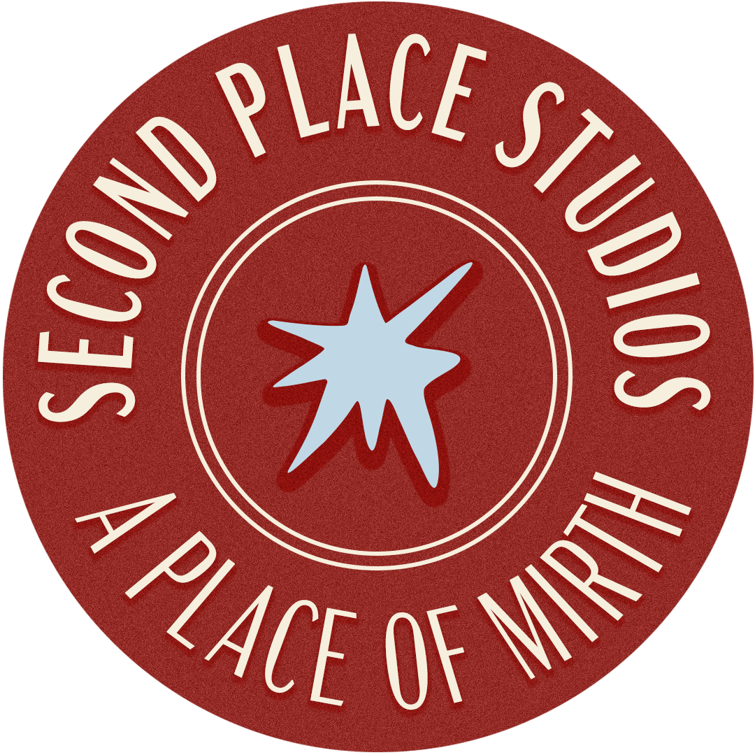Second Place Studios — A Place of Mirth